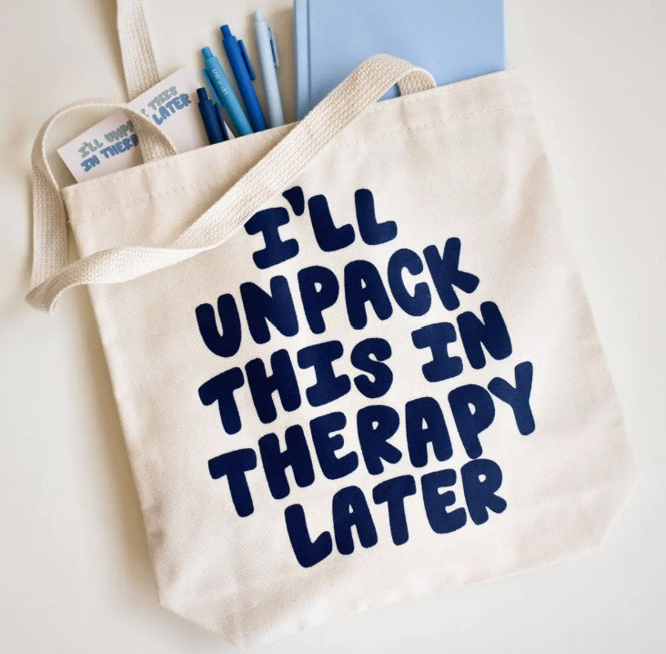Kyn You Believe It Unpack This in Therapy Tote