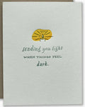 Ladyfingers Letterpress Sending You Light
