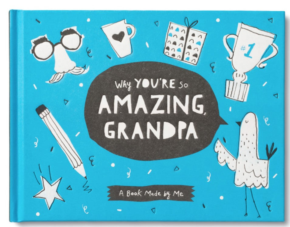 Why You're So Amazing, Grandpa