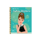 Audrey Hepburn: A Little Golden Book Biography