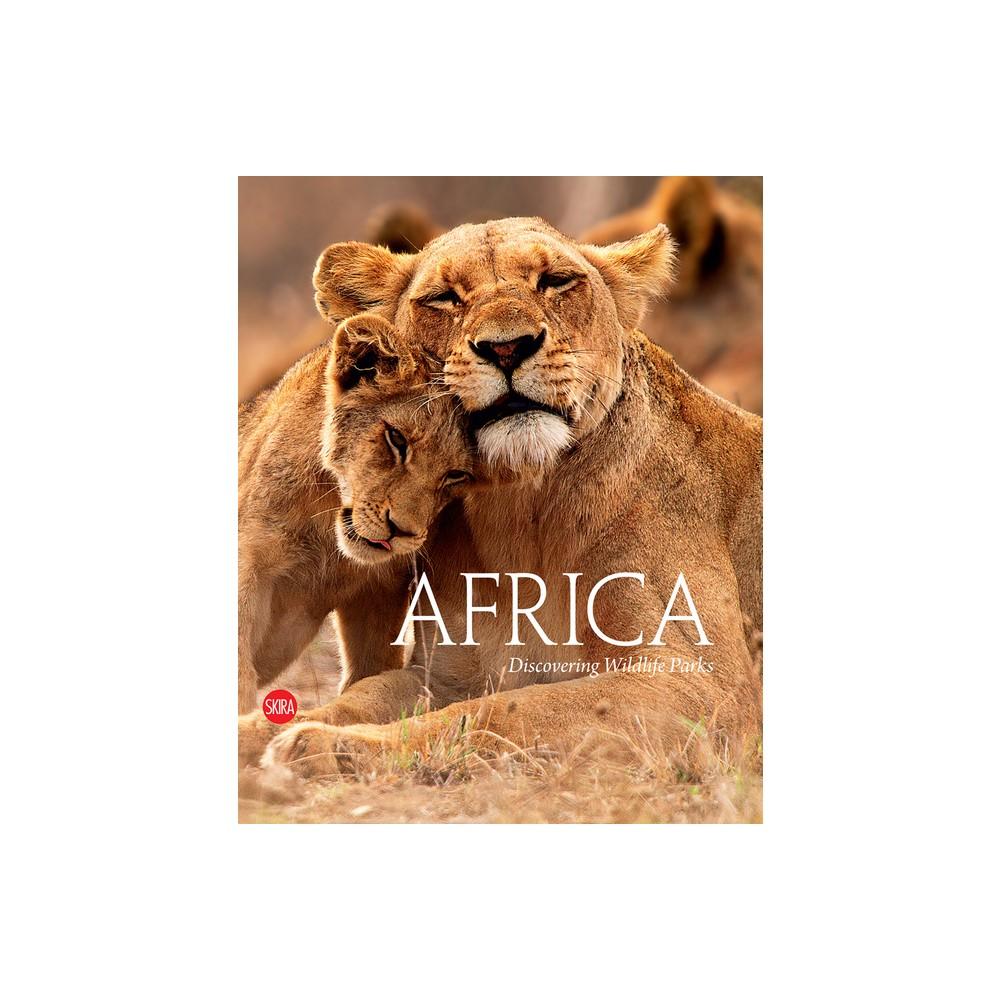 Africa: Discovering Wildlife Parks - by Massimo Zanella (Hardcover)