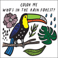Who's in the Rain Forest