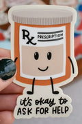 Kyn You Believe It OK to Ask for Help Sticker