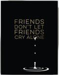 Fine Moments Shared Tears Card