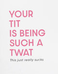 Jones Street Tit Twat Card