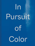 In Pursuit of Color - by Lauren MacDonald