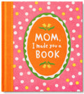 Mom, I Made You a Book