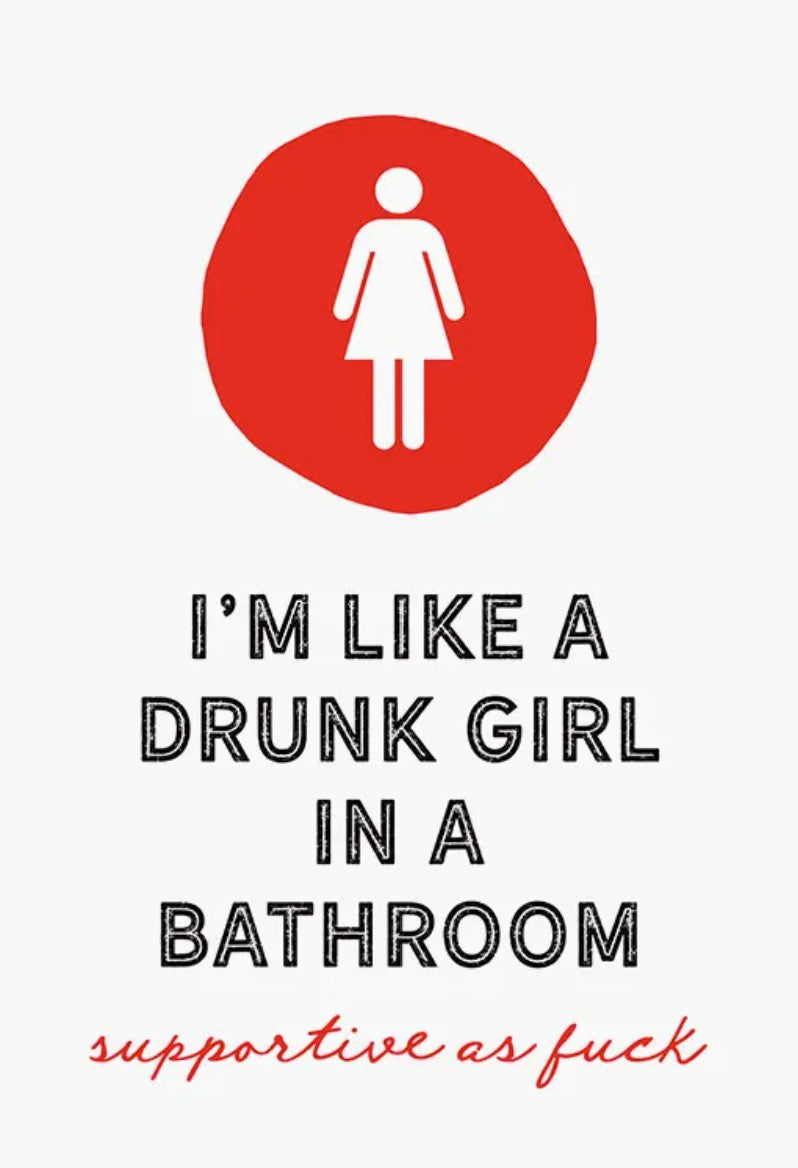 Jones Street Drunk Girl Bathroom Card