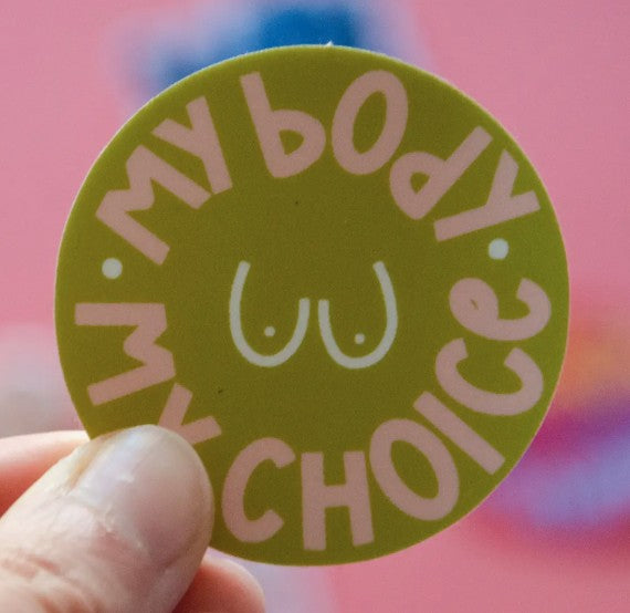 Twentysome Design My Body My Choice