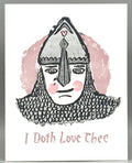 Westland Press I Doth Love Thee