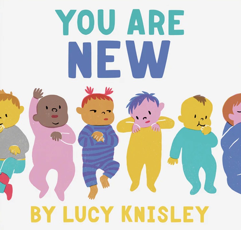 You are New - Board Book